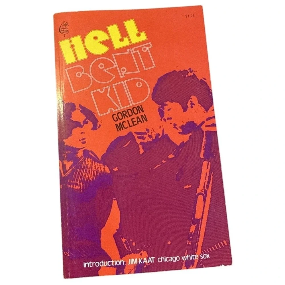 Hell Bent‎ Kid By Gordon McLean Paperback 1973 Paperback